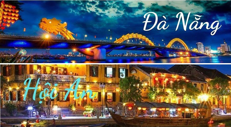 Đà Nẵng Hội An là 2 địa điểm hút khách du lịch nhất nhì nước ta